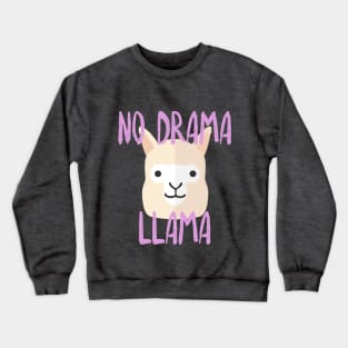No Drama Llama Crewneck Sweatshirt